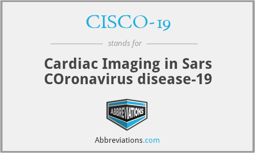 CISCO-19 - Cardiac Imaging in Sars COronavirus disease-19