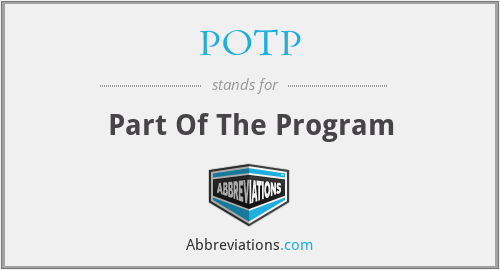 POTP - Part Of The Program