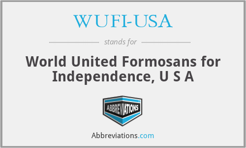 WUFI-USA - World United Formosans for Independence, U S A
