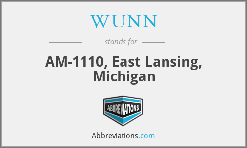 WUNN - AM-1110, East Lansing, Michigan