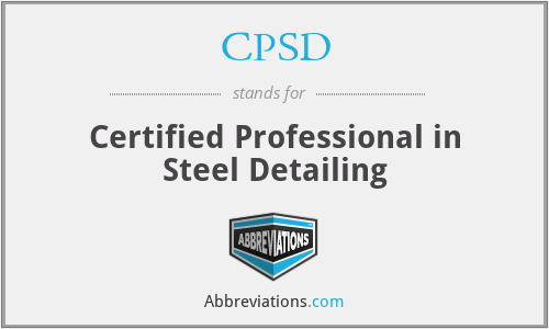 CPSD - Certified Professional in Steel Detailing
