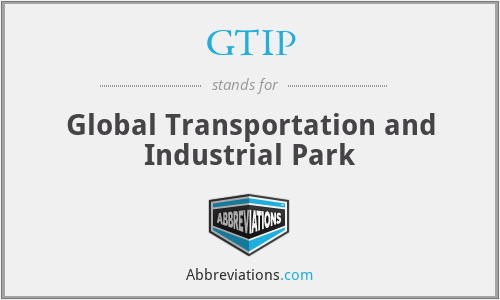 GTIP - Global Transportation and Industrial Park