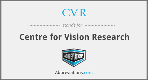 CVR - Centre for Vision Research