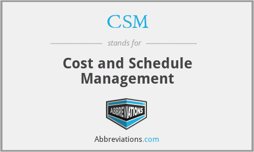 CSM - Cost and Schedule Management
