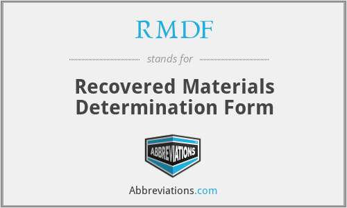 RMDF - Recovered Materials Determination Form