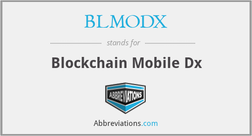BLMODX - Blockchain Mobile Dx