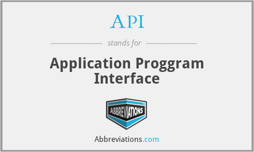API - Application Proggram Interface