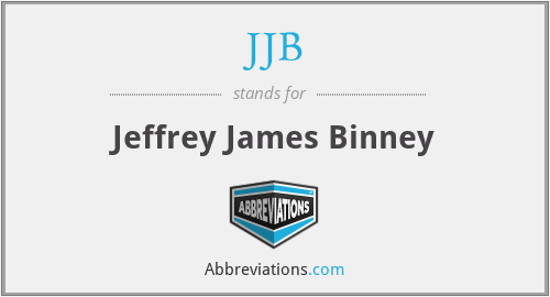JJB - Jeffrey James Binney