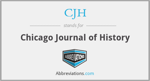 CJH - Chicago Journal of History