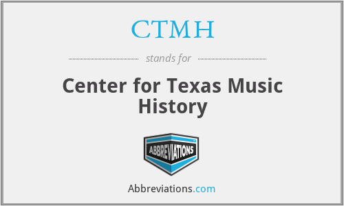 CTMH - Center for Texas Music History