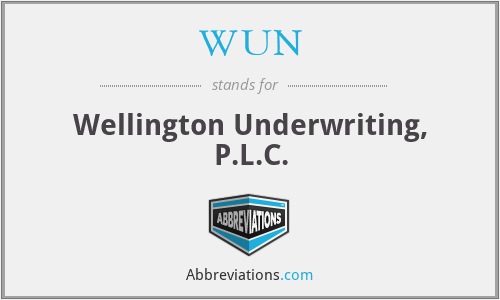 WUN - Wellington Underwriting, P.L.C.
