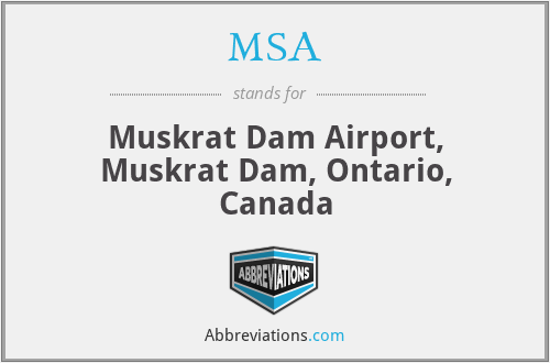 MSA - Muskrat Dam Airport, Muskrat Dam, Ontario, Canada