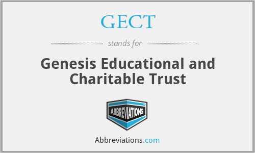 GECT - Genesis Educational and Charitable Trust