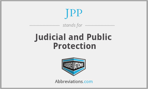 JPP - Judicial and Public Protection