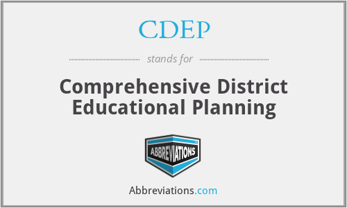 CDEP - Comprehensive District Educational Planning
