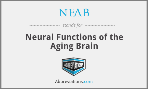 NFAB - Neural Functions of the Aging Brain