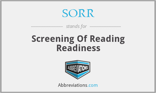 SORR - Screening Of Reading Readiness