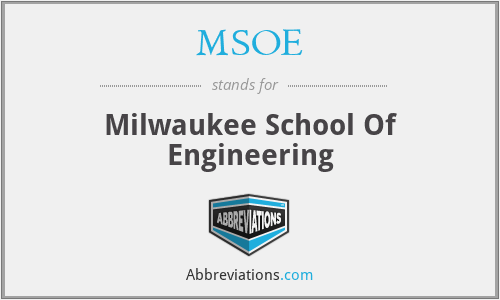 MSOE - Milwaukee School Of Engineering