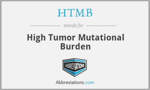 HTMB - High Tumor Mutational Burden