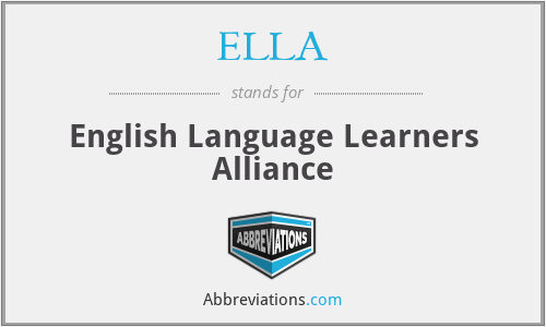 ELLA - English Language Learners Alliance