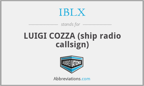 IBLX - LUIGI COZZA (ship radio callsign)
