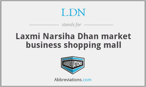 LDN - Laxmi Narsiha Dhan market business shopping mall