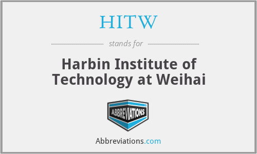 HITW - Harbin Institute of Technology at Weihai