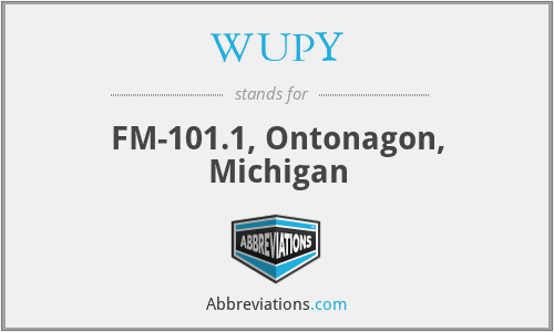 WUPY - FM-101.1, Ontonagon, Michigan