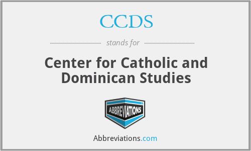 CCDS - Center for Catholic and Dominican Studies