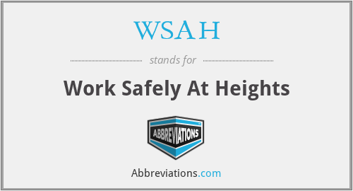 WSAH - Work Safely At Heights