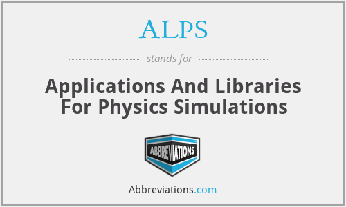 ALPS - Applications And Libraries For Physics Simulations