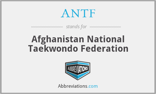 ANTF - Afghanistan National Taekwondo Federation