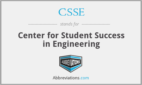 CSSE - Center for Student Success in Engineering