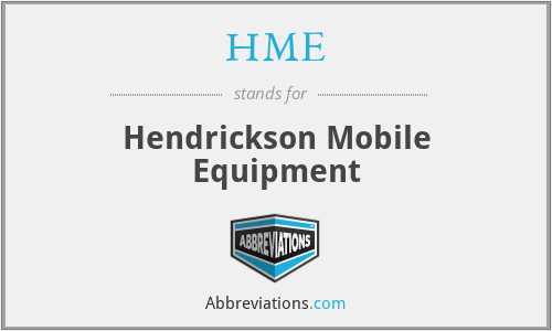 HME - Hendrickson Mobile Equipment