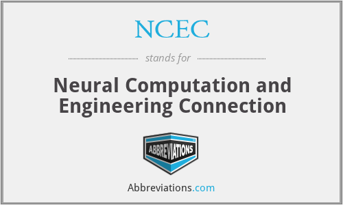 NCEC - Neural Computation and Engineering Connection