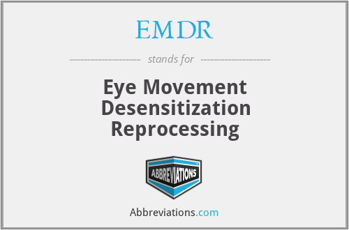 EMDR - Eye Movement Desensitization Reprocessing