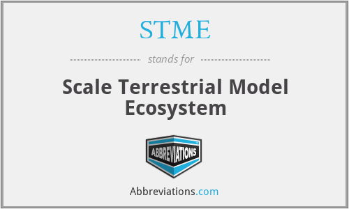 STME - Scale Terrestrial Model Ecosystem