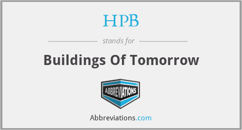 HPB - Buildings Of Tomorrow