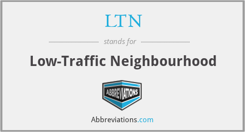 LTN - Low-Traffic Neighbourhood