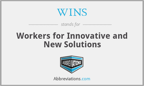 WINS - Workers for Innovative and New Solutions