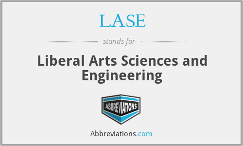 LASE - Liberal Arts Sciences and Engineering