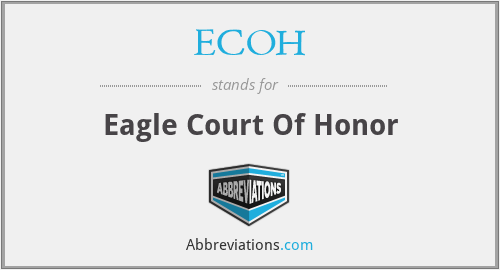 ECOH - Eagle Court Of Honor
