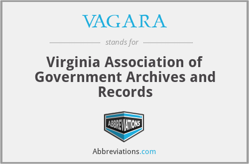 VAGARA - Virginia Association of Government Archives and Records