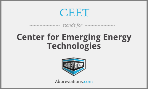 CEET - Center for Emerging Energy Technologies
