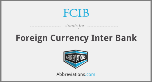 FCIB - Foreign Currency Inter Bank