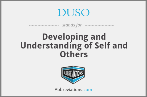DUSO - Developing and Understanding of Self and Others