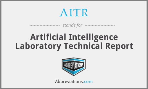 AITR - Artificial Intelligence Laboratory Technical Report