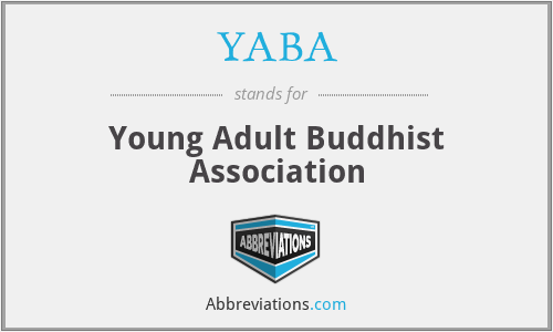 YABA - Young Adult Buddhist Association