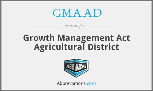 GMAAD - Growth Management Act Agricultural District