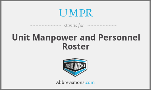 UMPR - Unit Manpower and Personnel Roster